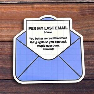 Per My Last Email Funny Blue Envelope Sticker